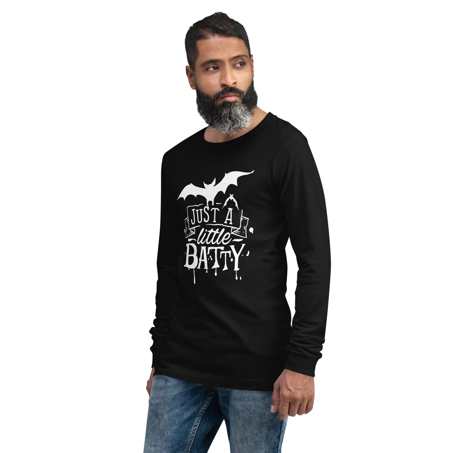 JUST A LITTLE BATTY UNISEX LONG SLEEVE TEE