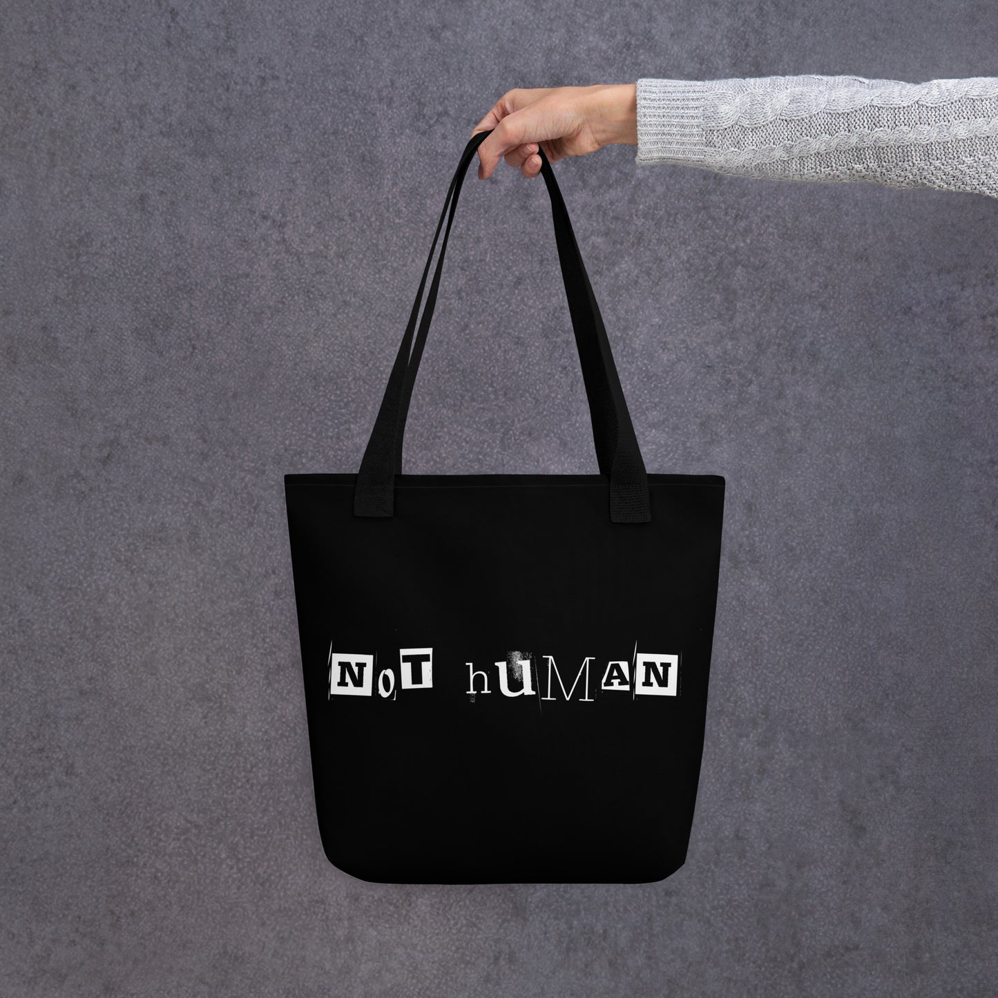 NOT HUMAN TOTE BAG