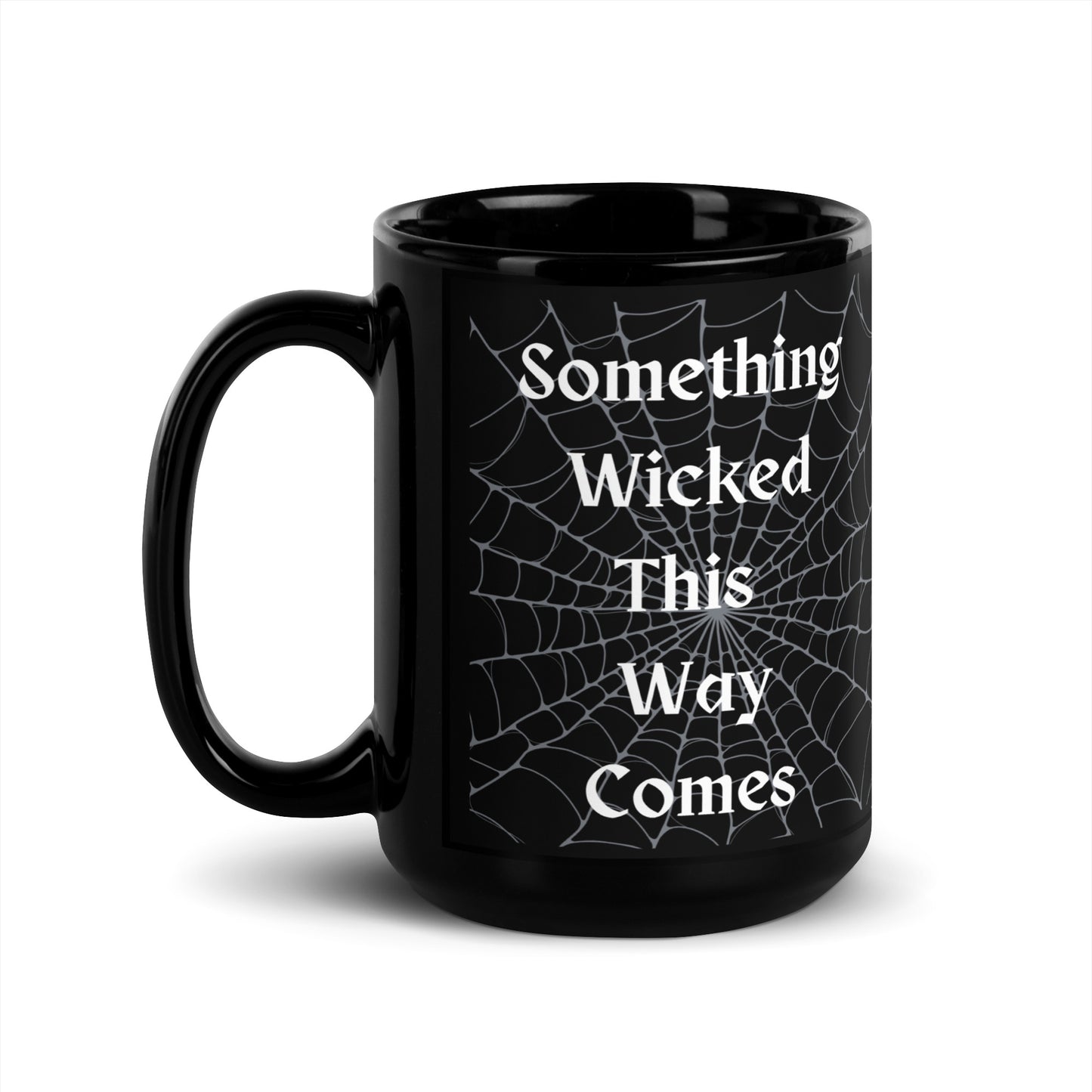 SOMETHING WICKED THIS WAY COMES MUG