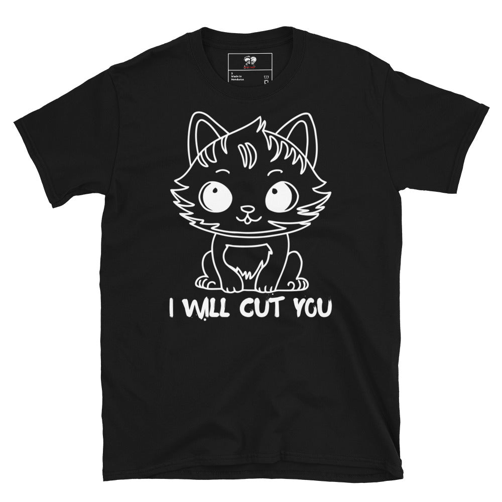 I WILL CUT YOU SHORT SLEEVE TEE