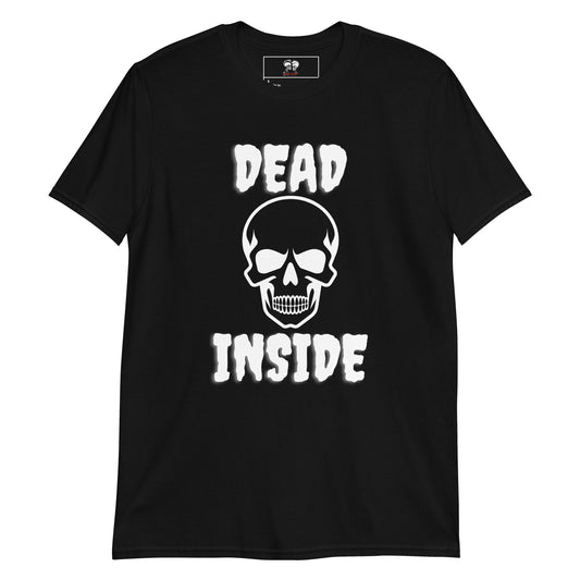 DEAD INSIDE SHORT SLEEVE UNISEX TEE